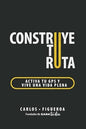 CONSTRUYE TU RUTA