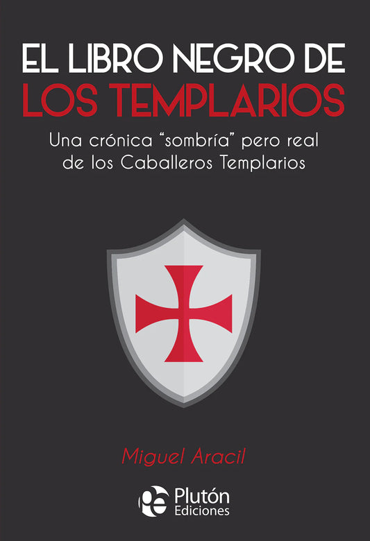 EL LIBRO NEGRO DE LOS TEMPLARIOS