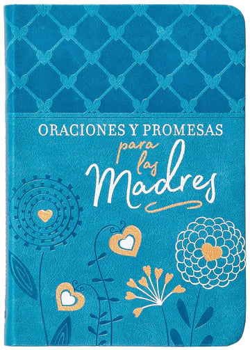 ORACIONES Y PROMESAS PARA LAS MADRES