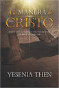 A la Manera de CRISTO